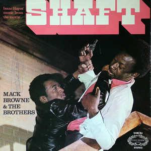 Album  Cover Mack Browne And The Brothers - Isaac Hayes' Music From The Movie Shaft on HALLMARK Records from 1971