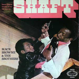Front Cover Album Mack Browne And The Brothers - Isaac Hayes' Music From The Movie Shaft