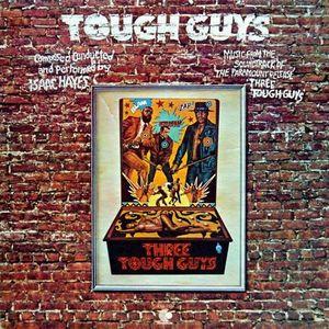 Album  Cover Isaac Hayes - Tough Guys Film Soundtrack on ENTERPRISE Records from 1974