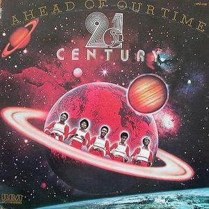 Album  Cover 21st Century - Ahead Of Our Time on RCA Records from 1975