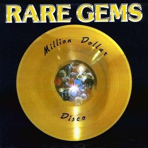 Front Cover Album Rare Gems Odyssey - Million Dollar Disco