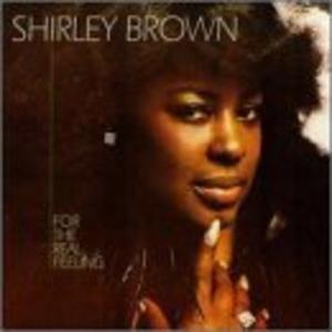Front Cover Album Shirley Brown - For The Real Feeling