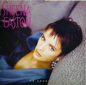 Album  Cover Sheena Easton - No Sound But A Heart on EMI Records from 1987