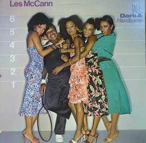 Album  Cover Les Mccann - Tall, Dark & Handsome on A&M Records from 1979