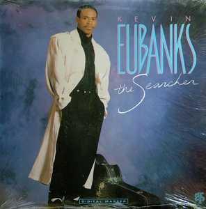 Album  Cover Kevin Eubanks - The Searcher on GRP Records from 1989
