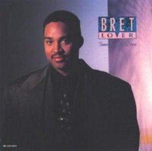 Album  Cover Bret Lover - Time To Make Love on MCA Records from 1990