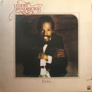Album  Cover Eddie Kendricks - For You on TAMLA Records from 1974