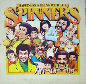 Front Cover Album The Spinners - Happiness Is Being With The Spinners Front Cover Album The Spinners - Happiness Is Being With The Spinners