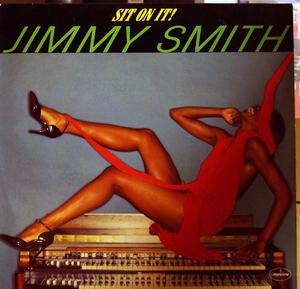 Album  Cover Jimmy Smith - Sit On It! on MERCURY Records from 1976