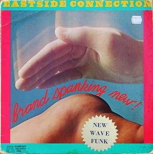 Album  Cover Eastside Connection - Brand Spanking New ! on RAMPART Records from 1979