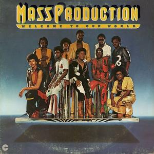 Album  Cover Mass Production - Welcome To Our World on COTILLION Records from 1976