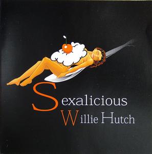 Front Cover Album Willie Hutch - Sexalicious