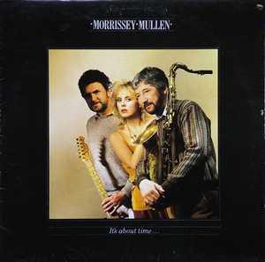 Album  Cover Morrissey Mullen - It's About Time on BEGGARS BARQUET Records from 1983