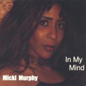 Album  Cover Micki Murphy - In My Mind on TITLE TUNES Records from 2005