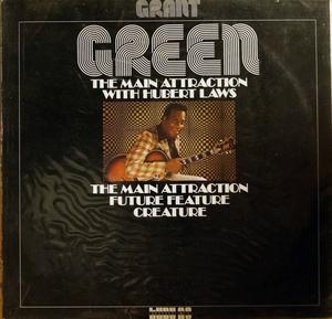 Album  Cover Grant Green - The Main Attraction With Hubert Laws on KUDU Records from 1976