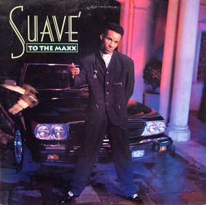 Album  Cover Suave - To The Maxx on CAPITOL Records from 1991