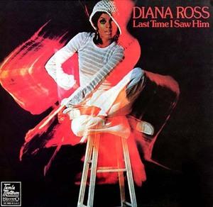 Front Cover Album Diana Ross - Last Time I Saw Him Front Cover Album Diana Ross - Last Time I Saw Him