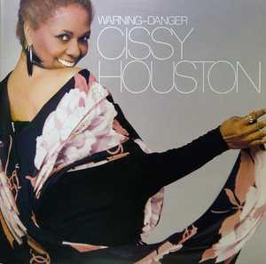 Album  Cover Cissy Houston - Warning - Danger on COLUMBIA Records from 1979
