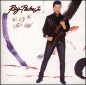 Front Cover Album Ray Parker Jr. - Sex And The Single Man Front Cover Album Ray Parker Jr. - Sex And The Single Man