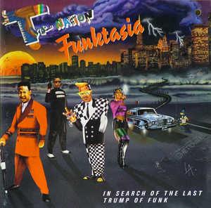 Album  Cover The Nation Funktasia - In Search Of The Last Trump Of Funk Nation Funktasia on EASTWEST AMERICA / ATLANTIC Records from 1991