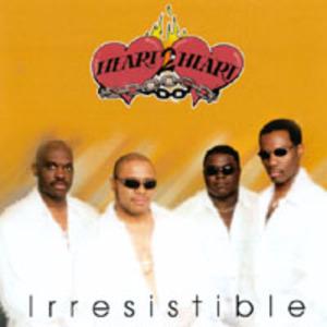 Front Cover Album Heart 2 Heart - Irresistible Front Cover Album Heart 2 Heart - Irresistible