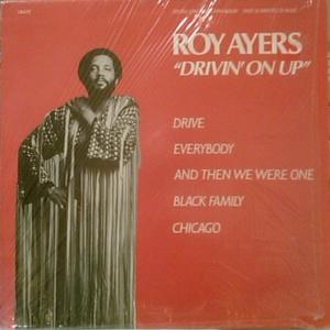 Album  Cover Roy Ayers - Drivin' On Up on UNO MELODIC (PINNACLE) Records from 1983