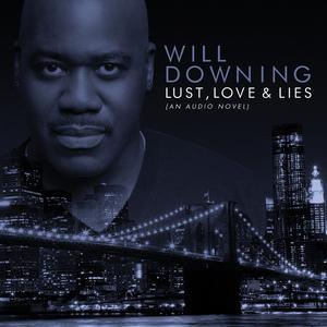 Front Cover Album Will Downing - Lust, Love & Lies