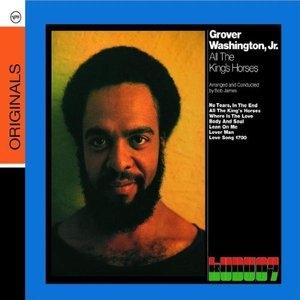 Album  Cover Grover Washington Jr - All The King's Horses on KUDU Records from 1972