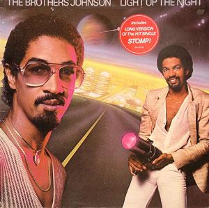 Album  Cover The Brothers Johnson - Light Up The Night on A&M Records from 1980