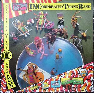 Front Cover Album Incorporated Thang Band - Lifestyles Of The Roach And Famous