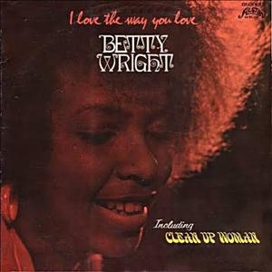 Front Cover Album Betty Wright - I Love The Way You Love