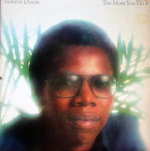 Album  Cover Ronnie Dyson - The More You Do It on COLUMBIA Records from 1978