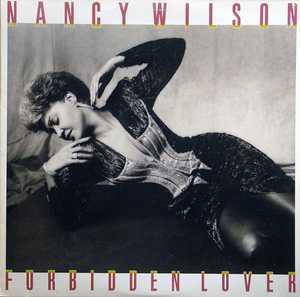 Album  Cover Nancy Wilson - Forbidden Lover on COLUMBIA Records from 1987