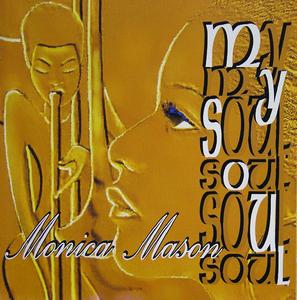 Album  Cover Monica Mason - My Soul on MOVE THE CROWD Records from 2003