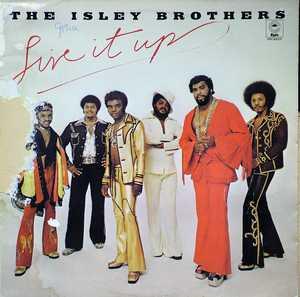 Album  Cover The Isley Brothers - Live It Up on EPIC / T-NECK Records from 1974