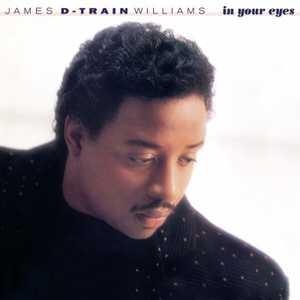 Front Cover Album James 'd-train' Williams - In Your Eyes | funkytowngrooves usa records | FTG-258 | US Front Cover Album James 'd-train' Williams - In Your Eyes | funkytowngrooves usa records | FTG-258 | US