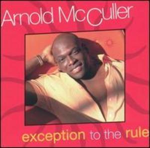 Album  Cover Arnold Mcculler - Exception To The Rule on COYOTE Records from 1994