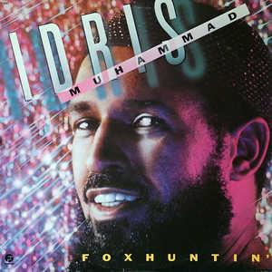 Album  Cover Idris Muhammad - Fox Huntin' on FANTASY Records from 1979