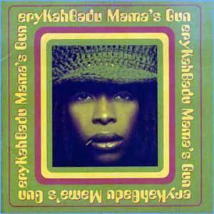 Album  Cover Erykah Badu - Mama's Gun on UPTOWN / UNIVERSAL Records from 2000