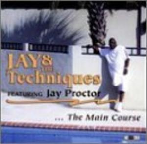 Album  Cover Jay And The Techniques - Main Course on FOREVER MORE Records from 1998