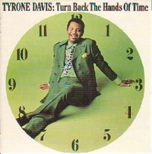 Album  Cover Tyrone Davis - Turn Back The Hands Of Time on DAKAR Records from 1970