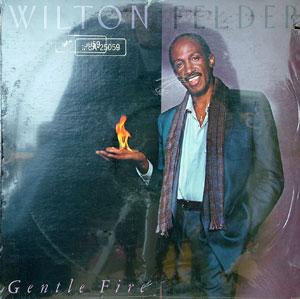 Album  Cover Wilton Felder - Gentle Fire on MCA Records from 1983