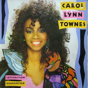 Album  Cover Carol Lynn Townes - Satisfaction Guaranteed on POLYDOR (POLYGRAM) Records from 1985