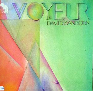 Front Cover Album David Sanborn - Voyeur