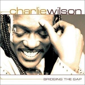 Front Cover Album Charlie Wilson - Bridging The Gap