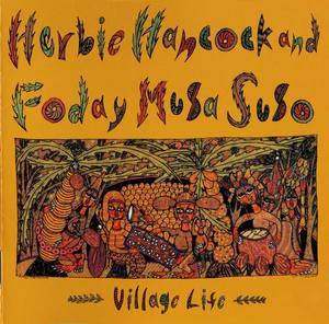 Album  Cover Herbie Hancock - Village Life on COLUMBIA Records from 1985