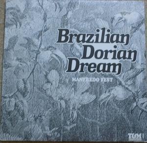 Front Cover Album Manfredo Fest - Brazilian Dorian Dream