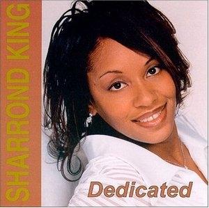 Front Cover Album Sharrond King - Dedicated Front Cover Album Sharrond King - Dedicated