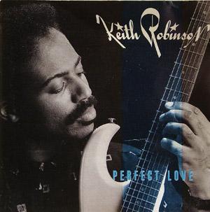 Album  Cover Keith Robinson - Perfect Love on ORPHEUS Records from 1989