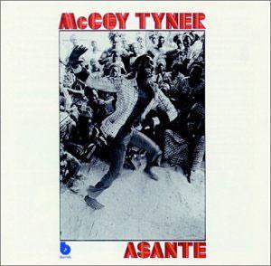 Album  Cover Mccoy Tyner - Asante on BLUE NOTE Records from 1970